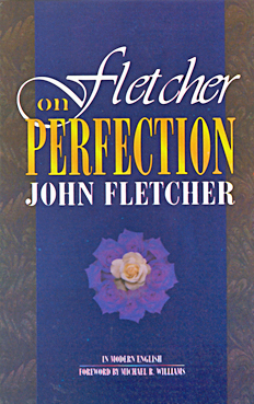 Fletcher On Perfection Fletcher On Perfection
